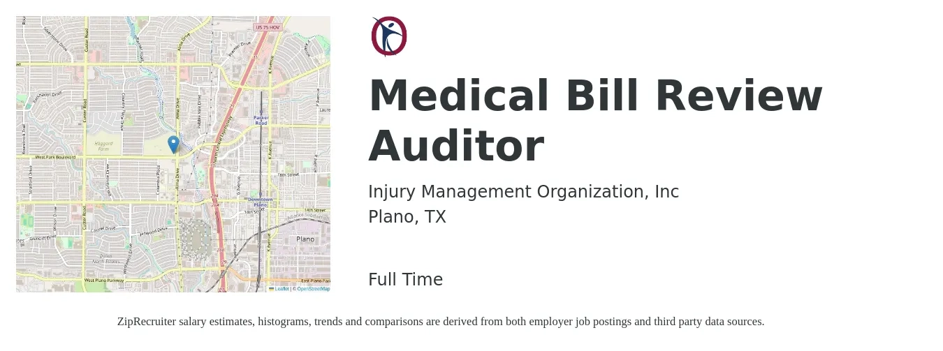 Injury Management Organization, Inc job posting for a Medical Bill Review Auditor in Plano, TX with a salary of $18 to $19 Hourly with a map of Plano location.