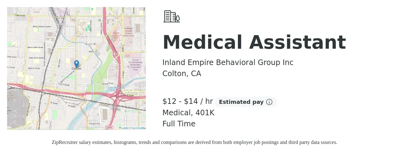 Inland Empire Behavioral Group Inc job posting for a Medical Assistant in Colton, CA with a salary of $13 to $15 Hourly and benefits including 401k, and medical with a map of Colton location.