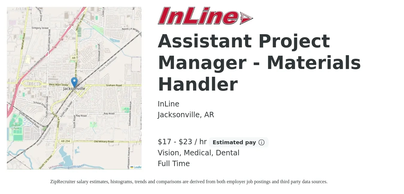 InLine job posting for a Assistant Project Manager - Materials Handler in Jacksonville, AR with a salary of $18 to $24 Hourly and benefits including pto, retirement, vision, dental, and medical with a map of Jacksonville location.