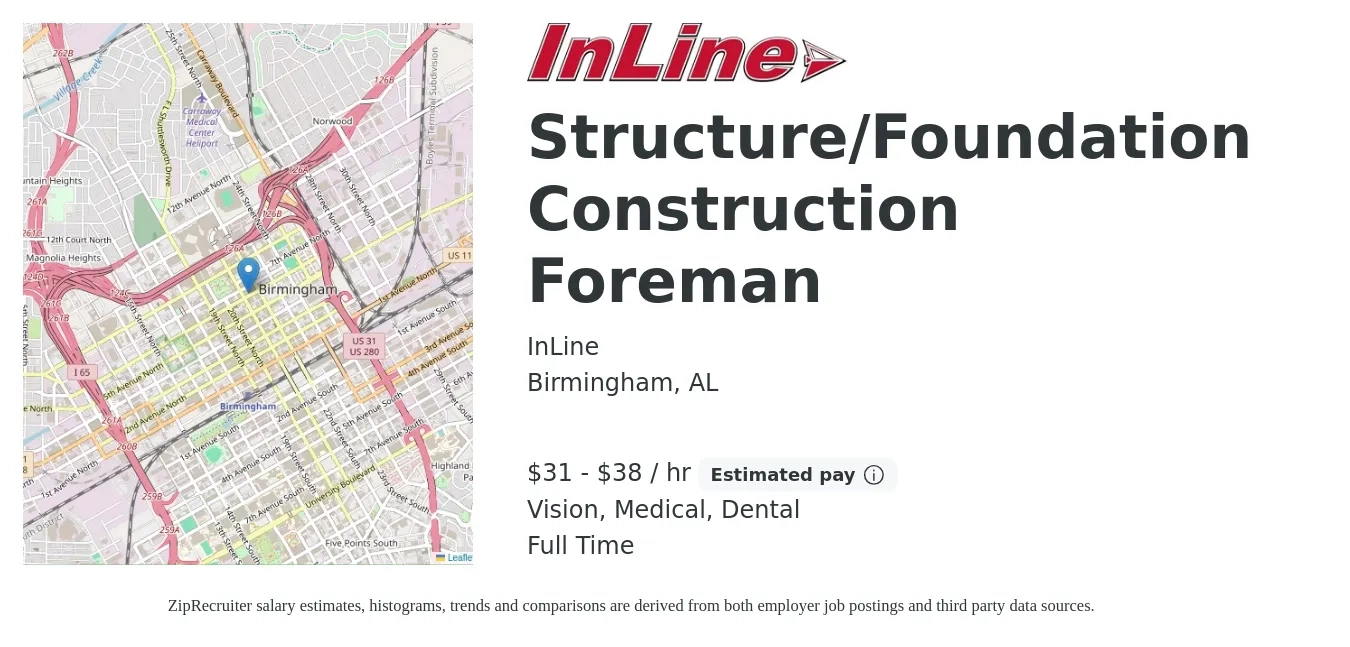 InLine job posting for a Structure/Foundation Construction Foreman in Birmingham, AL with a salary of $33 to $40 Hourly and benefits including dental, medical, retirement, and vision with a map of Birmingham location.