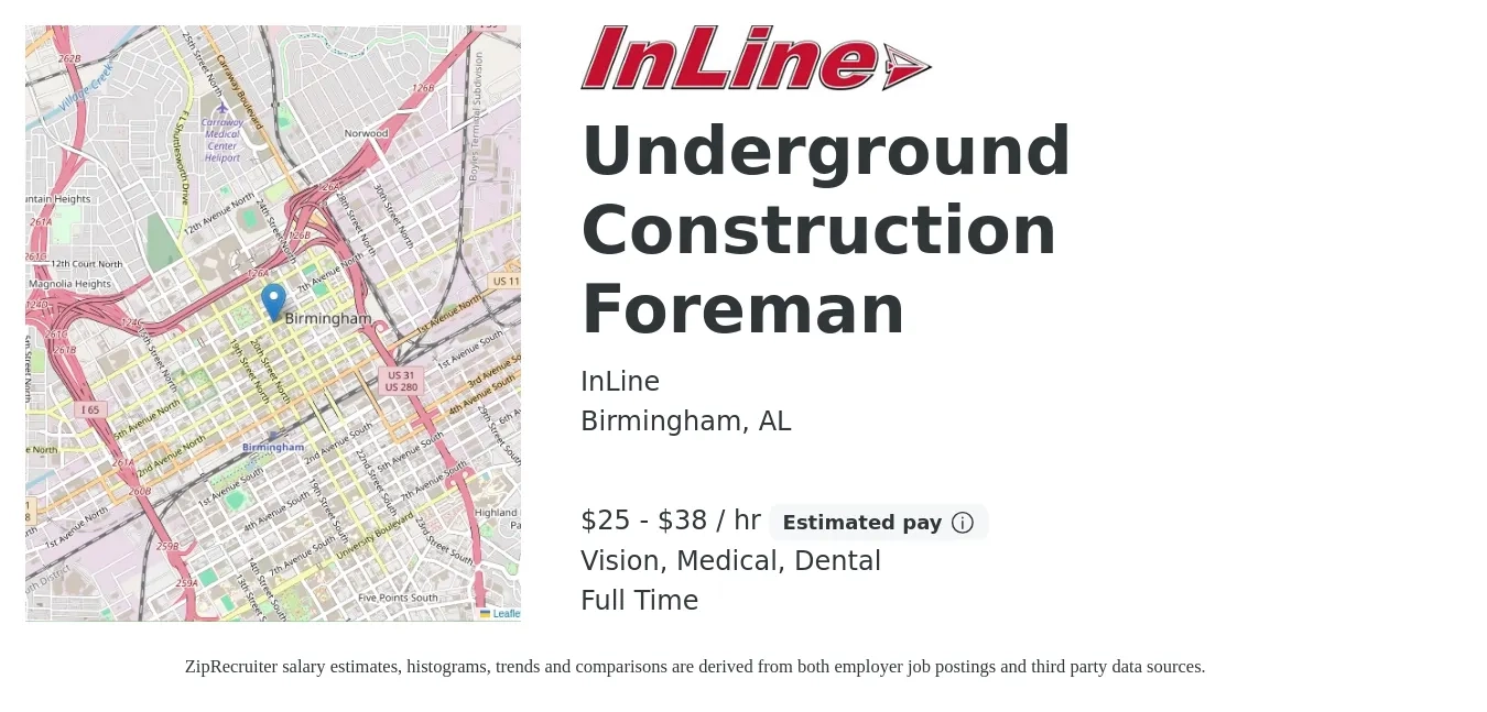 InLine job posting for a Underground Construction Foreman in Birmingham, AL with a salary of $27 to $40 Hourly and benefits including dental, medical, retirement, and vision with a map of Birmingham location.