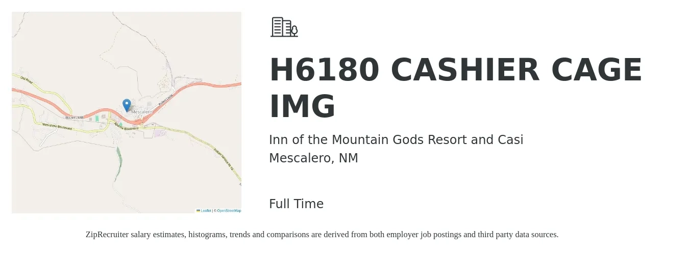 Inn of the Mountain Gods Resort and Casi job posting for a H6180 CASHIER CAGE IMG in Mescalero, NM with a salary of $14 to $17 Hourly with a map of Mescalero location.