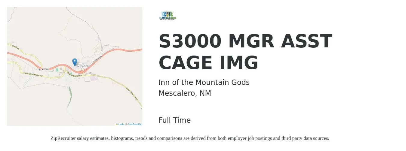 Inn of the Mountain Gods job posting for a S3000 MGR ASST CAGE IMG in Mescalero, NM with a salary of $18 to $29 Hourly with a map of Mescalero location.