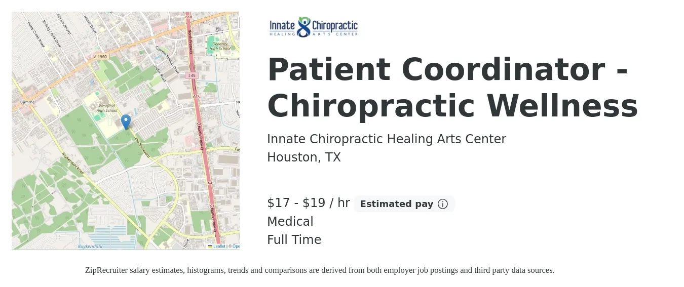 Innate Chiropractic Healing Arts Center job posting for a Patient Coordinator - Chiropractic Wellness in Houston, TX with a salary of $18 to $20 Hourly and benefits including medical, and pto with a map of Houston location.
