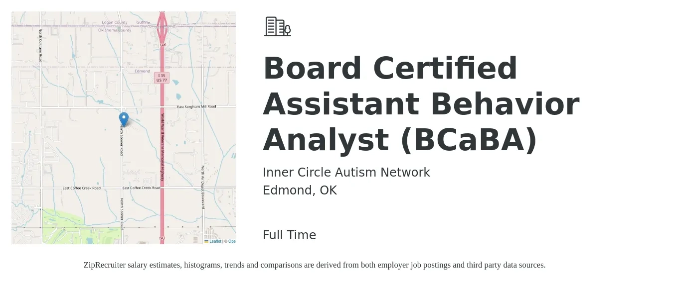Inner Circle Autism Network job posting for a Board Certified Assistant Behavior Analyst (BCaBA) in Edmond, OK with a salary of $62,600 to $76,600 Yearly with a map of Edmond location.