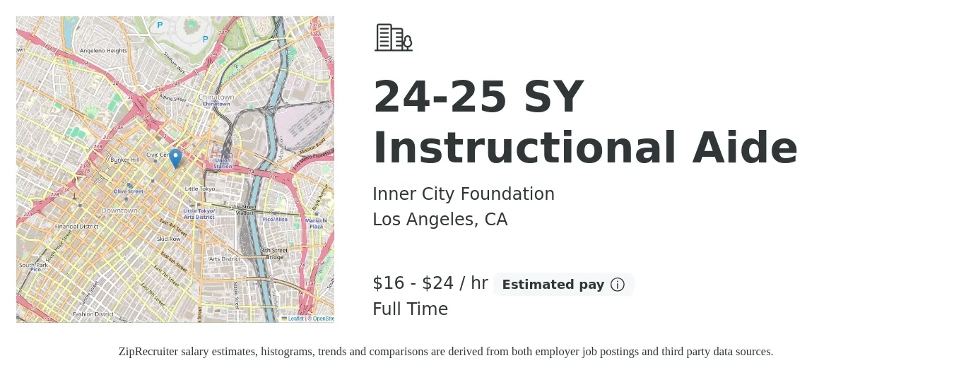 Inner City Foundation job posting for a 24-25 SY Instructional Aide in Los Angeles, CA with a salary of $17 to $25 Hourly with a map of Los Angeles location.
