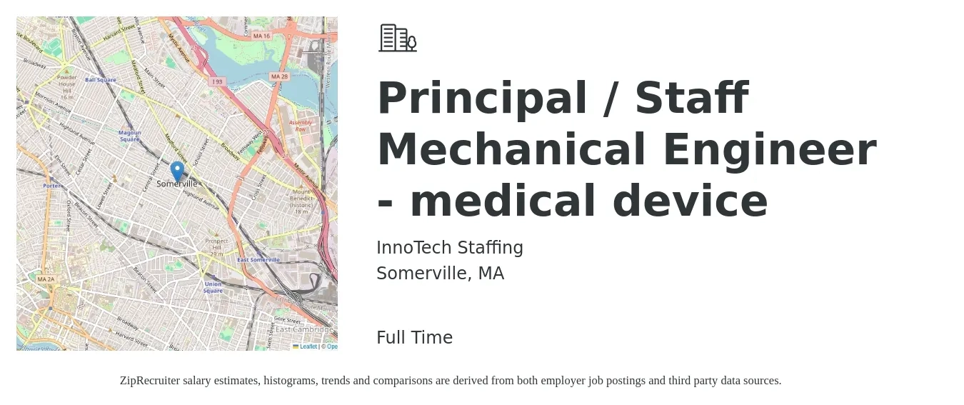 InnoTech Staffing job posting for a Principal / Staff Mechanical Engineer - medical device in Somerville, MA with a salary of $148,400 to $170,200 Yearly with a map of Somerville location.