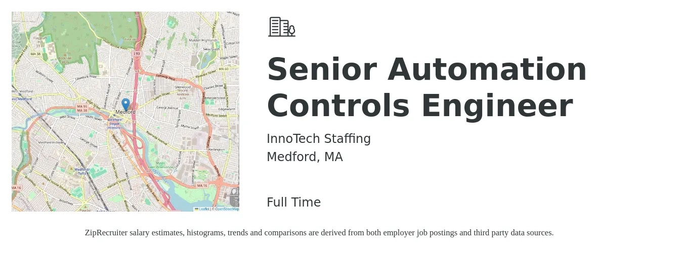InnoTech Staffing job posting for a Senior Automation Controls Engineer in Medford, MA with a salary of $108,400 to $142,200 Yearly with a map of Medford location.
