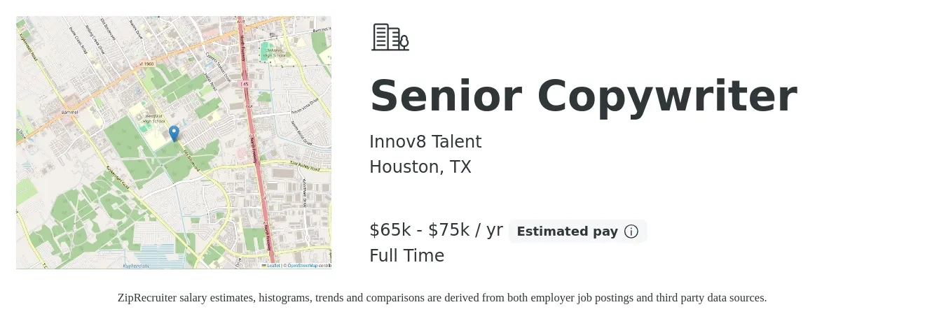 Innov8 Talent job posting for a Senior Copywriter in Houston, TX with a salary of $65,000 to $75,000 Yearly with a map of Houston location.