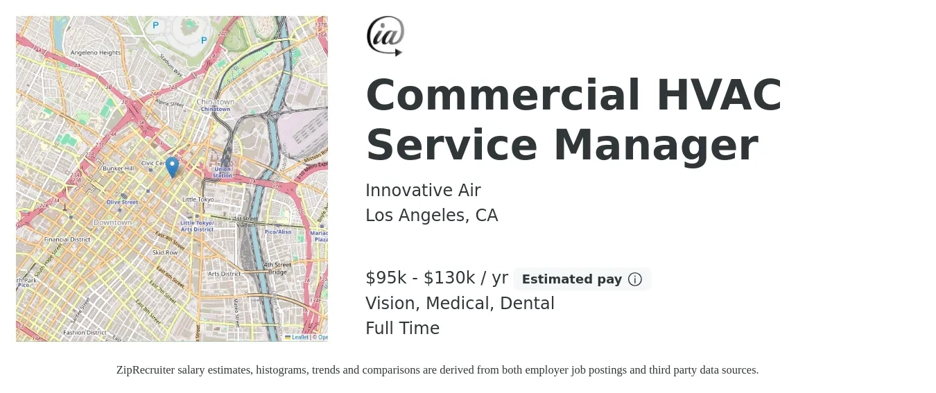 Innovative Air job posting for a Commercial HVAC Service Manager in Los Angeles, CA with a salary of $100,000 to $130,000 Yearly and benefits including retirement, vision, dental, and medical with a map of Los Angeles location.