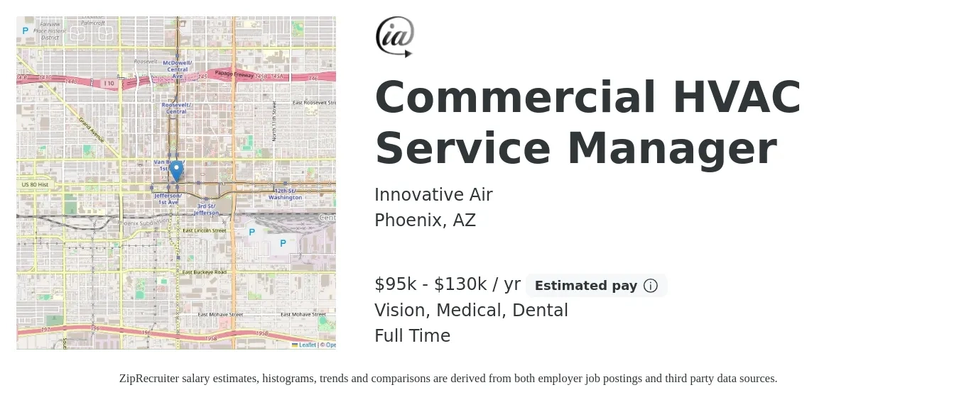 Innovative Air job posting for a Commercial HVAC Service Manager in Phoenix, AZ with a salary of $100,000 to $130,000 Yearly and benefits including retirement, vision, dental, and medical with a map of Phoenix location.