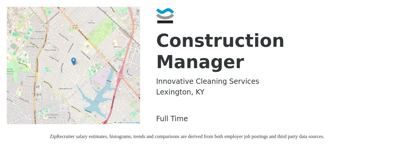 Innovative Cleaning Services job posting for a Construction Manager in Lexington, KY with a salary of $70,000 to $113,800 Yearly with a map of Lexington location.