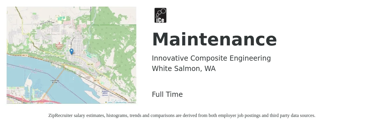 Innovative Composite Engineering job posting for a Maintenance in White Salmon, WA with a salary of $20 to $28 Hourly with a map of White Salmon location.