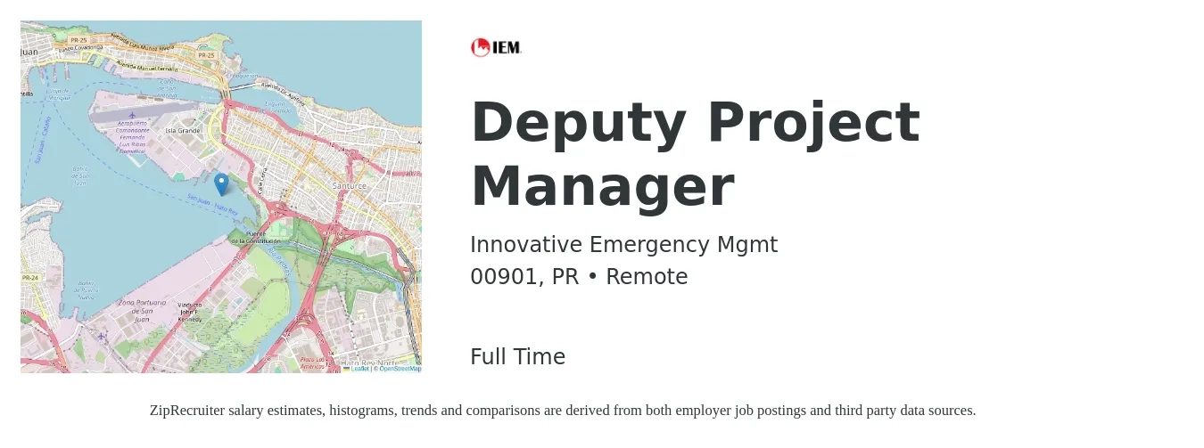 Innovative Emergency Mgmt job posting for a Deputy Project Manager in 00901, PR with a salary of $112,800 Yearly with a map of 00901 location.