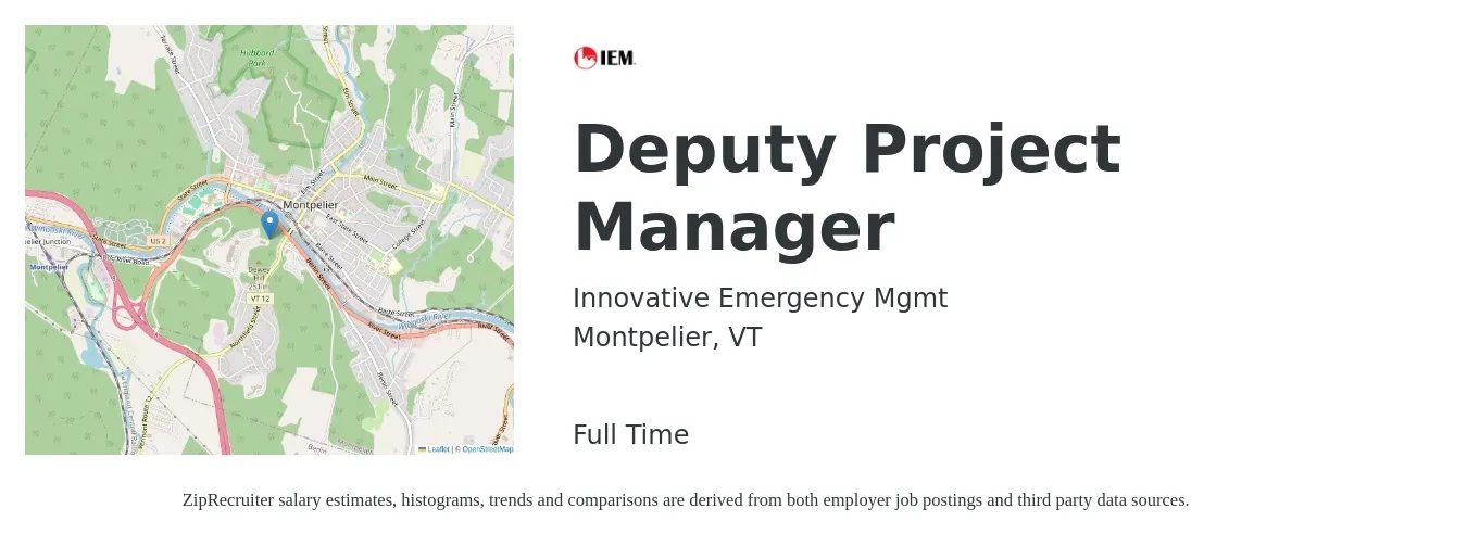 Innovative Emergency Mgmt job posting for a Deputy Project Manager in Montpelier, VT with a salary of $117,800 Yearly with a map of Montpelier location.