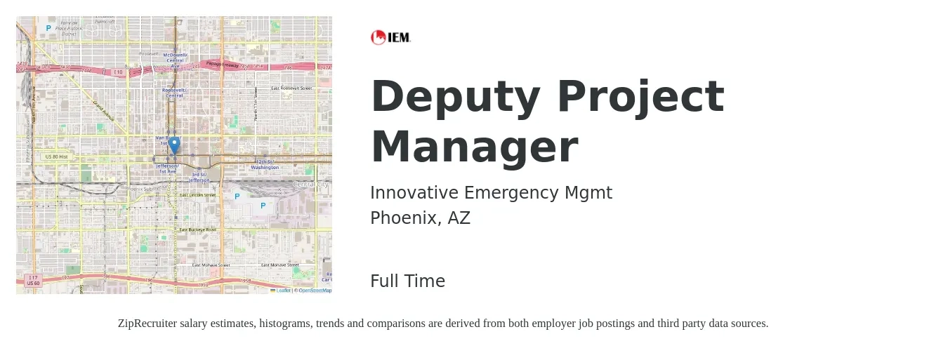Innovative Emergency Mgmt job posting for a Deputy Project Manager in Phoenix, AZ with a salary of $115,700 Yearly with a map of Phoenix location.