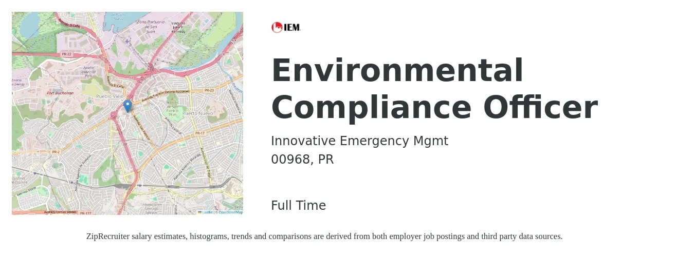 Innovative Emergency Mgmt job posting for a Environmental Compliance Officer in 00968, PR with a salary of $44,700 to $79,900 Yearly with a map of 00968 location.