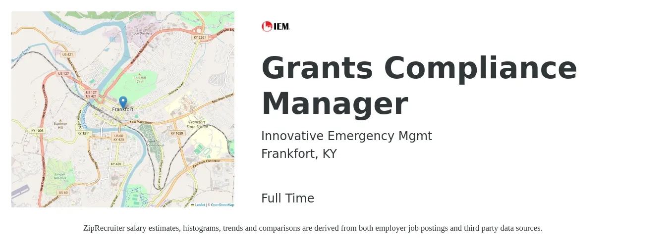 Innovative Emergency Mgmt job posting for a Grants Compliance Manager in Frankfort, KY with a salary of $53,800 to $74,700 Yearly with a map of Frankfort location.