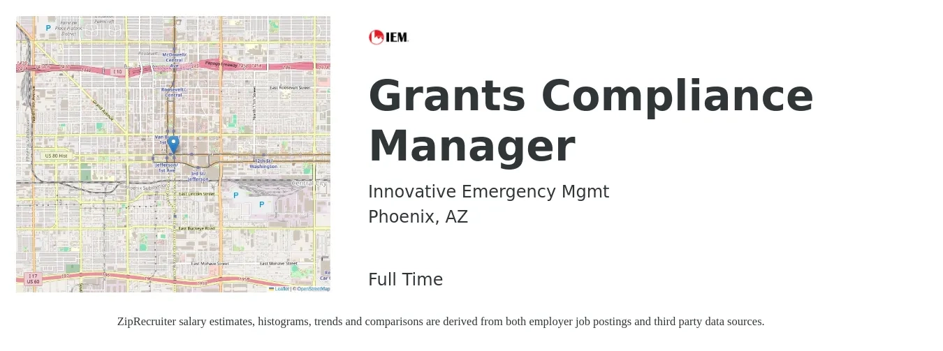 Innovative Emergency Mgmt job posting for a Grants Compliance Manager in Phoenix, AZ with a salary of $61,600 to $85,400 Yearly with a map of Phoenix location.