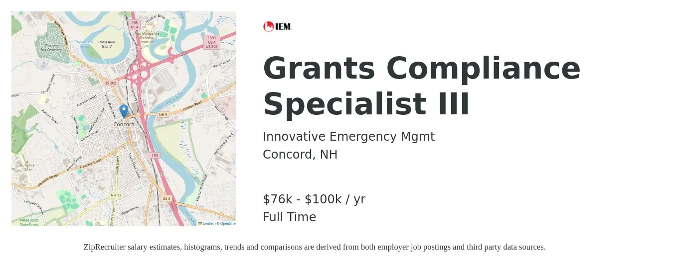 Innovative Emergency Mgmt job posting for a Grants Compliance Specialist III in Concord, NH with a salary of $76,000 to $100,000 Yearly with a map of Concord location.