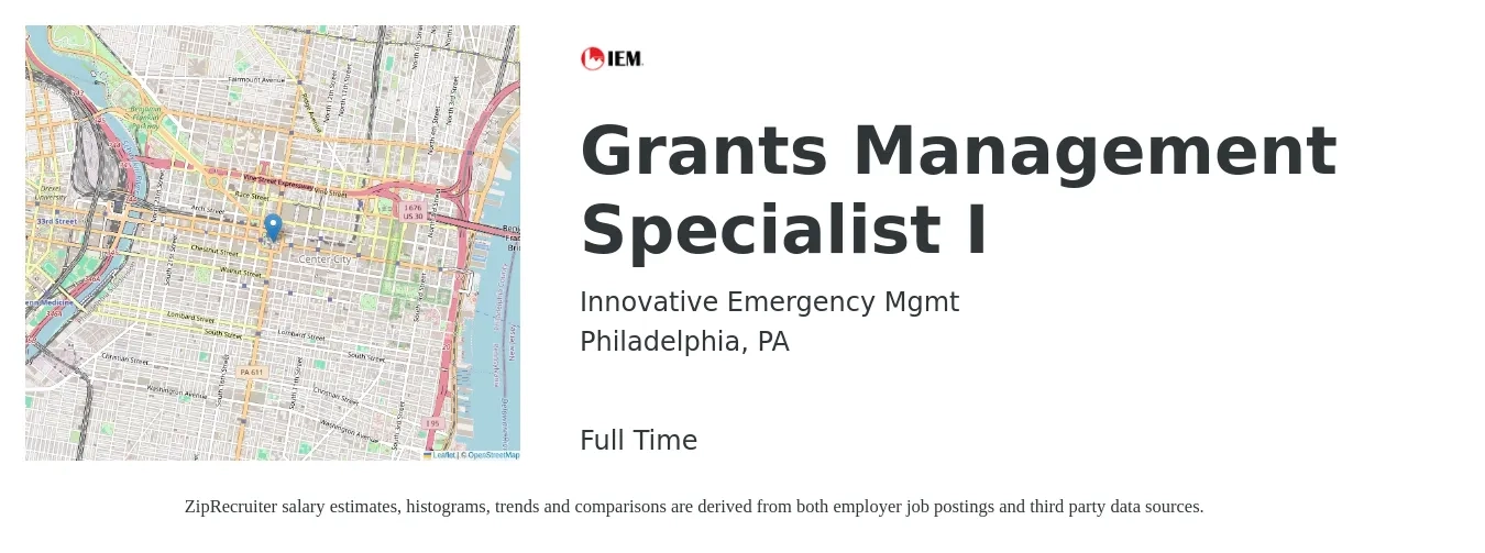 Innovative Emergency Mgmt job posting for a Grants Management Specialist I in Philadelphia, PA with a salary of $57,500 to $99,400 Yearly with a map of Philadelphia location.