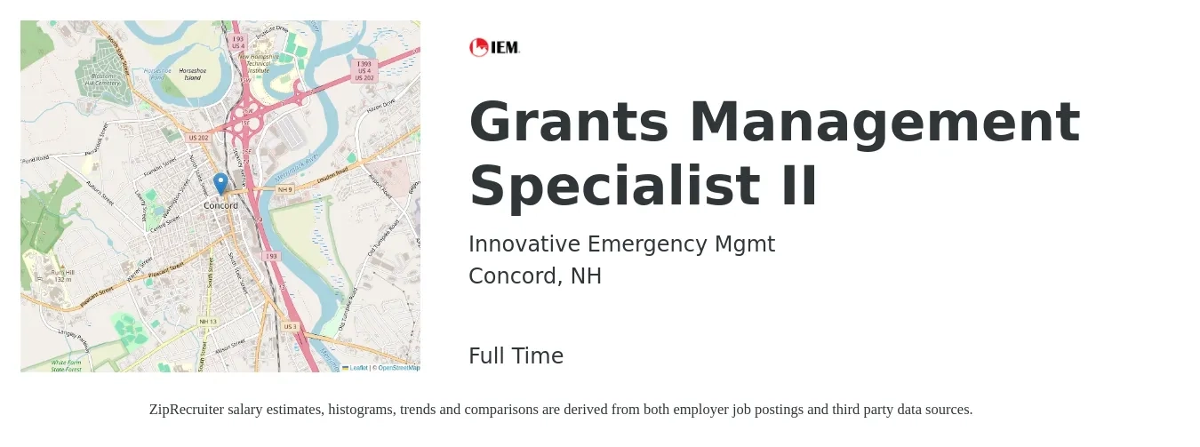 Innovative Emergency Mgmt job posting for a Grants Management Specialist II in Concord, NH with a salary of $57,400 to $99,100 Yearly with a map of Concord location.