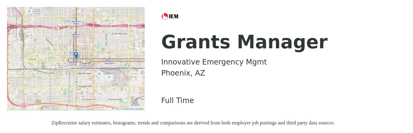Innovative Emergency Mgmt job posting for a Grants Manager in Phoenix, AZ with a salary of $61,600 to $85,400 Yearly with a map of Phoenix location.