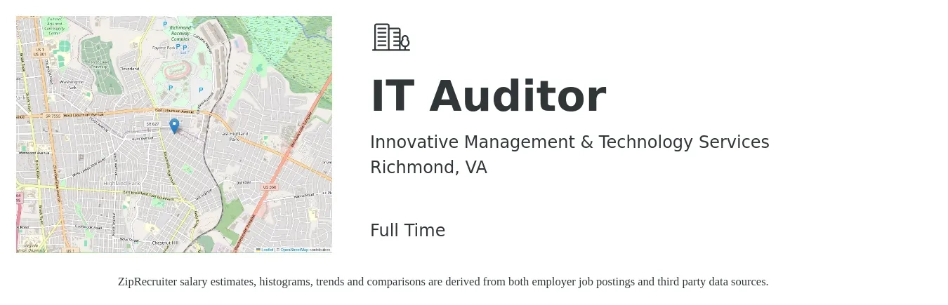 Innovative Management & Technology Services job posting for a IT Auditor in Richmond, VA with a salary of $90,000 to $98,000 Yearly with a map of Richmond location.