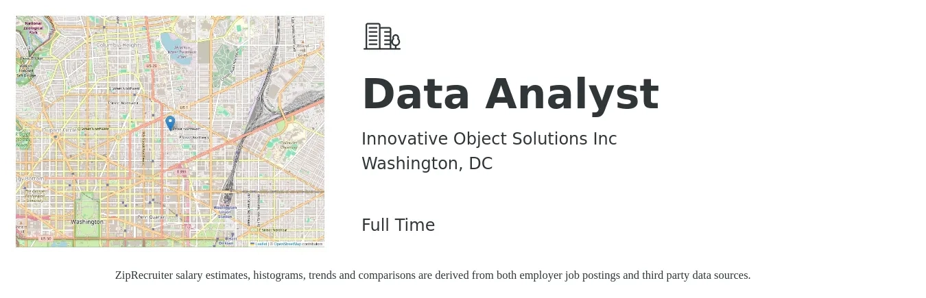 Innovative Object Solutions Inc job posting for a Data Analyst in Washington, DC with a salary of $69,100 to $107,200 Yearly with a map of Washington location.