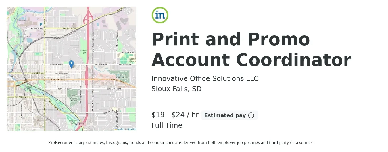 Innovative Office Solutions LLC job posting for a Print and Promo Account Coordinator in Sioux Falls, SD with a salary of $20 to $25 Hourly with a map of Sioux Falls location.