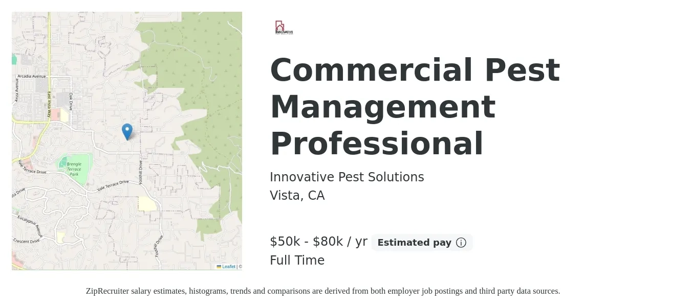 Innovative Pest Solutions job posting for a Commercial Pest Management Professional in Vista, CA with a salary of $50,000 to $80,000 Yearly with a map of Vista location.