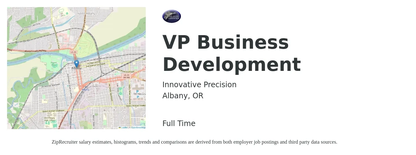 Innovative Precision job posting for a VP Business Development in Albany, OR with a salary of $116,600 to $189,100 Yearly with a map of Albany location.