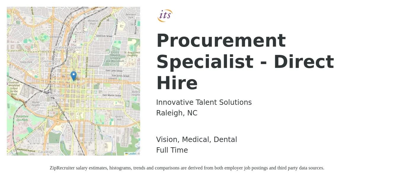 Innovative Talent Solutions job posting for a Procurement Specialist - Direct Hire in Raleigh, NC with a salary of $24 to $37 Hourly and benefits including pto, retirement, vision, dental, life_insurance, and medical with a map of Raleigh location.