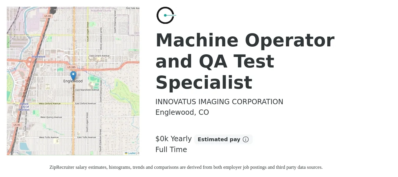 INNOVATUS IMAGING CORPORATION job posting for a Machine Operator and QA Test Specialist in Englewood, CO with a salary of $21 to $23 Yearly with a map of Englewood location.