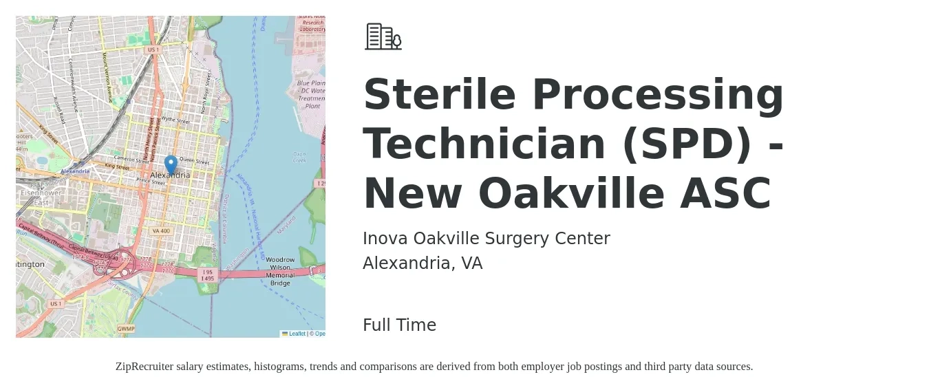 Inova Oakville Surgery Center job posting for a Sterile Processing Technician (SPD) - New Oakville ASC in Alexandria, VA with a salary of $22 to $37 Hourly with a map of Alexandria location.