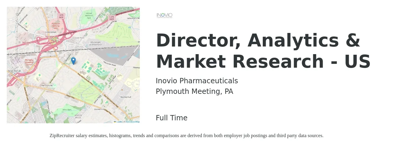 Inovio Pharmaceuticals job posting for a Director, Analytics & Market Research - US in Plymouth Meeting, PA with a salary of $180,000 to $210,000 Yearly with a map of Plymouth Meeting location.
