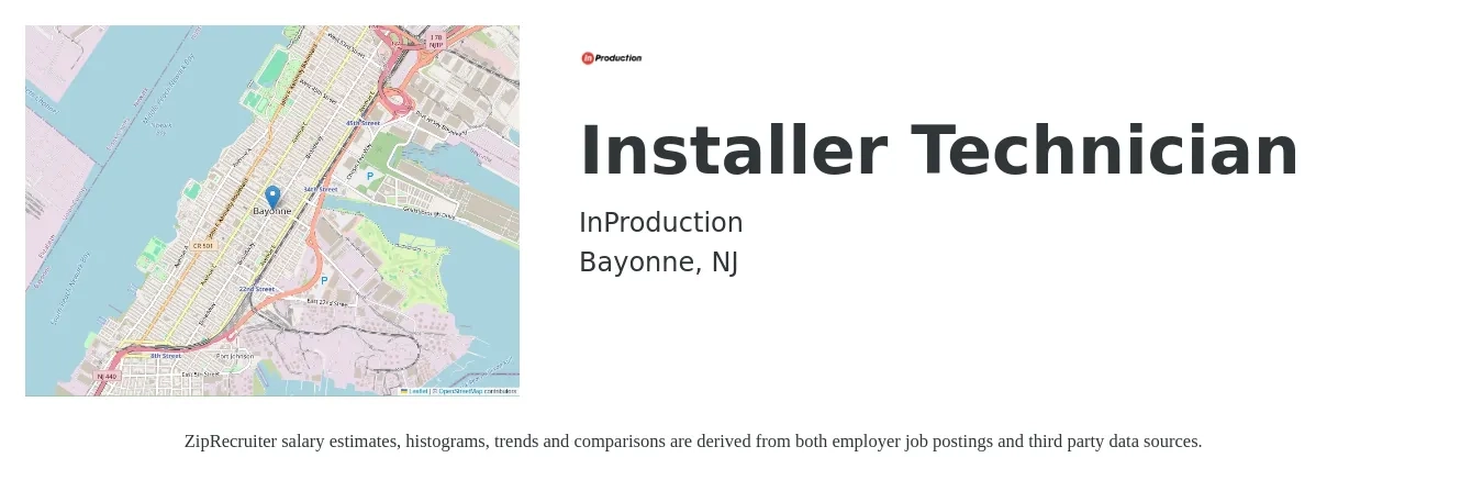 InProduction job posting for a Installer Technician in Bayonne, NJ with a salary of $21 to $28 Hourly with a map of Bayonne location.