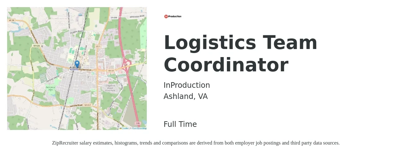 InProduction job posting for a Logistics Team Coordinator in Ashland, VA with a salary of $18 to $24 Hourly with a map of Ashland location.