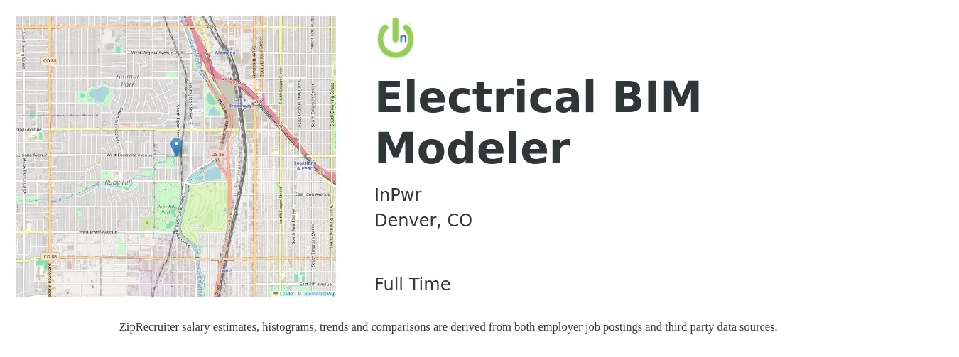 InPwr job posting for a Electrical BIM Modeler in Denver, CO with a salary of $50,000 to $85,000 Yearly with a map of Denver location.
