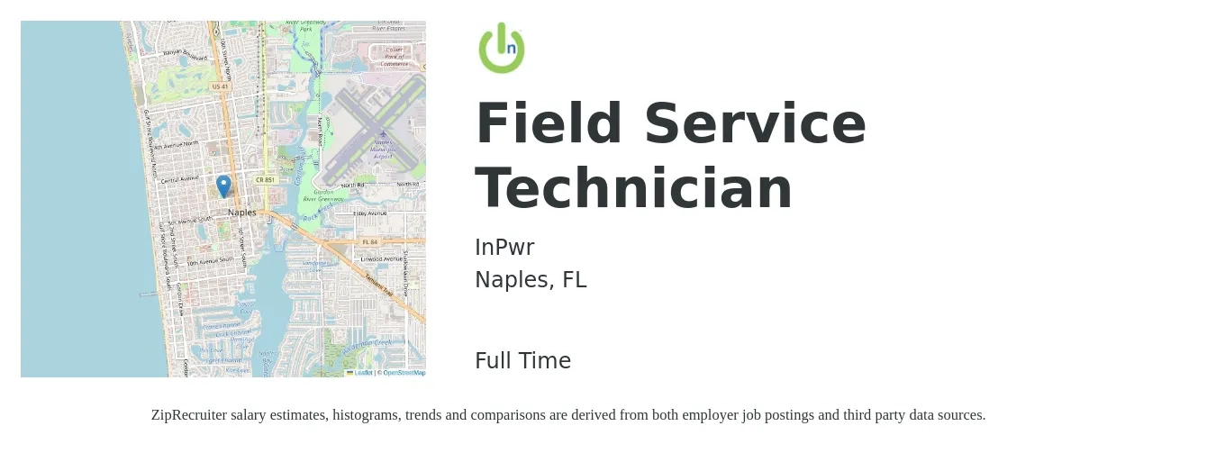 InPwr job posting for a Field Service Technician in Naples, FL with a salary of $19 to $28 Hourly with a map of Naples location.