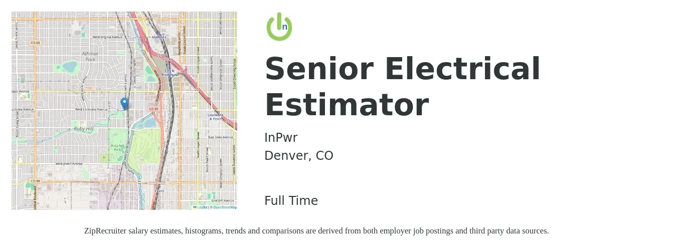 InPwr job posting for a Senior Electrical Estimator in Denver, CO with a salary of $107,500 to $141,400 Yearly with a map of Denver location.