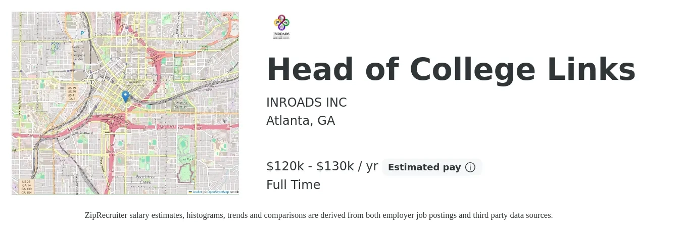 INROADS INC job posting for a Head of College Links in Atlanta, GA with a salary of $120,000 to $130,000 Yearly with a map of Atlanta location.