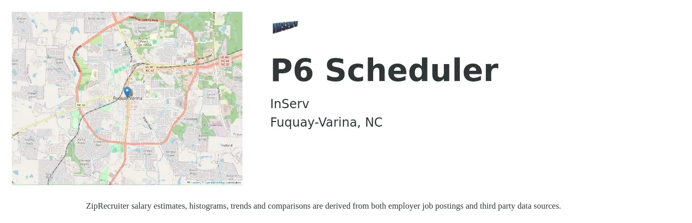 InServ job posting for a P6 Scheduler in Fuquay-Varina, NC with a salary of $41,300 to $102,400 Yearly with a map of Fuquay-Varina location.