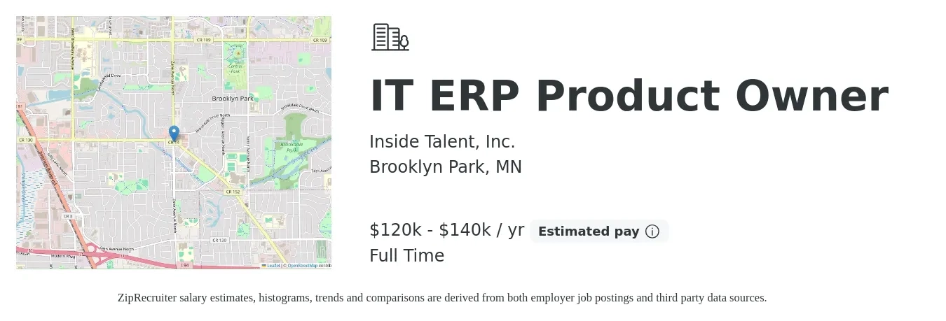 Inside Talent, Inc. job posting for a IT ERP Product Owner in Brooklyn Park, MN with a salary of $120,000 to $140,000 Yearly with a map of Brooklyn Park location.