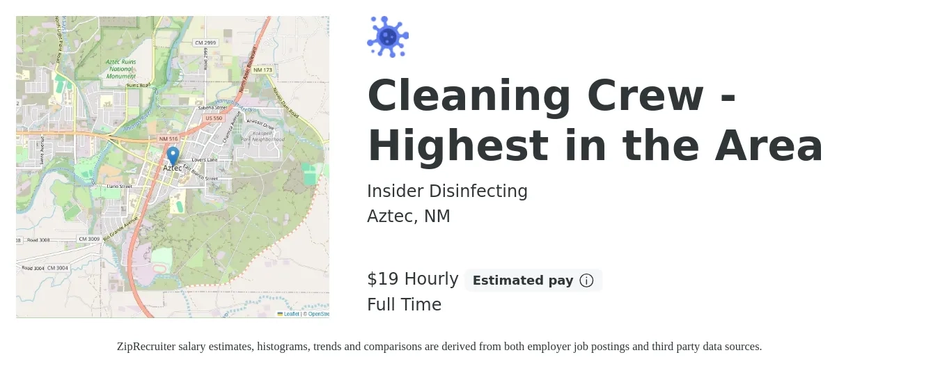 Insider Disinfecting job posting for a Cleaning Crew - Highest in the Area in Aztec, NM with a salary of $20 Hourly with a map of Aztec location.