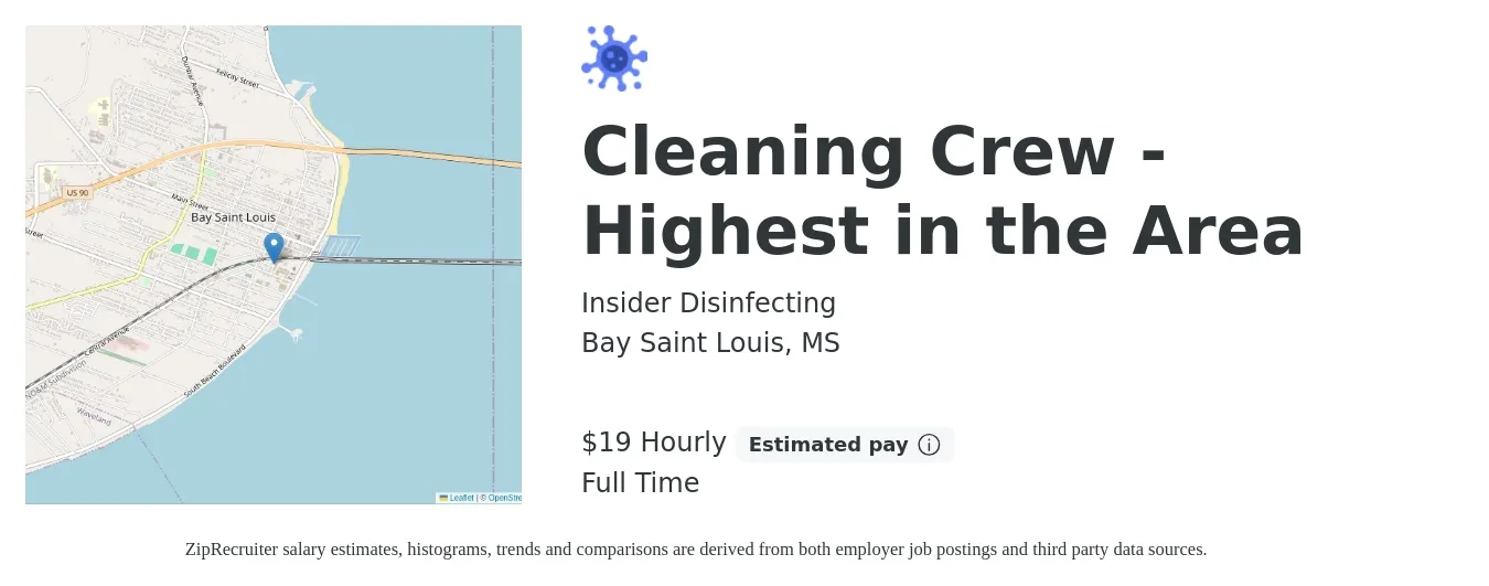 Insider Disinfecting job posting for a Cleaning Crew - Highest in the Area in Bay Saint Louis, MS with a salary of $20 Hourly with a map of Bay Saint Louis location.