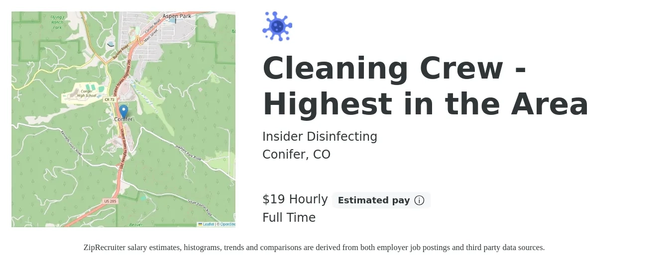 Insider Disinfecting job posting for a Cleaning Crew - Highest in the Area in Conifer, CO with a salary of $20 Hourly with a map of Conifer location.