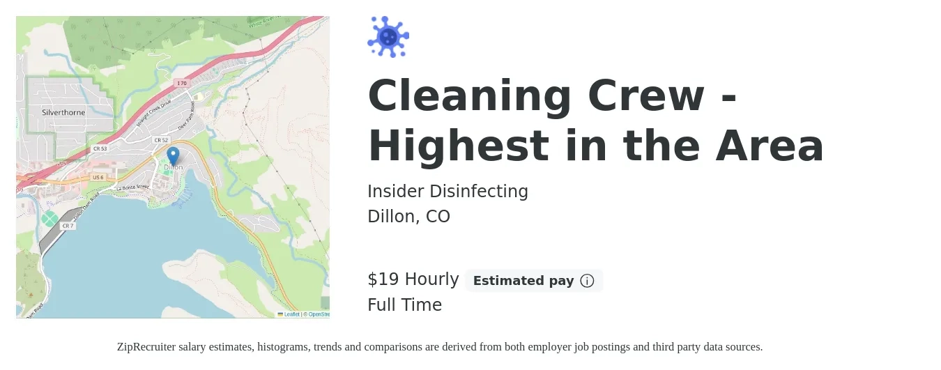 Insider Disinfecting job posting for a Cleaning Crew - Highest in the Area in Dillon, CO with a salary of $20 Hourly with a map of Dillon location.