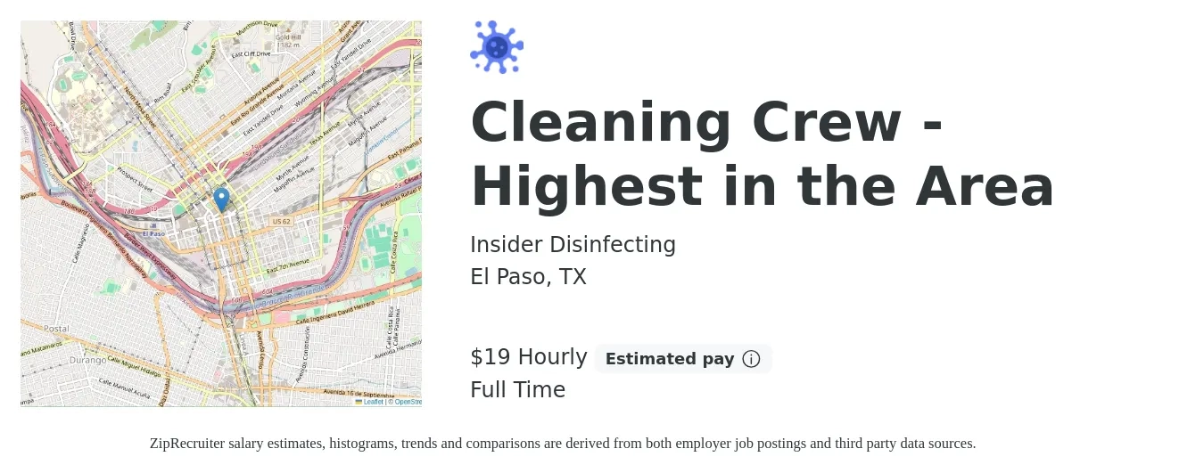 Insider Disinfecting job posting for a Cleaning Crew - Highest in the Area in El Paso, TX with a salary of $20 Hourly with a map of El Paso location.