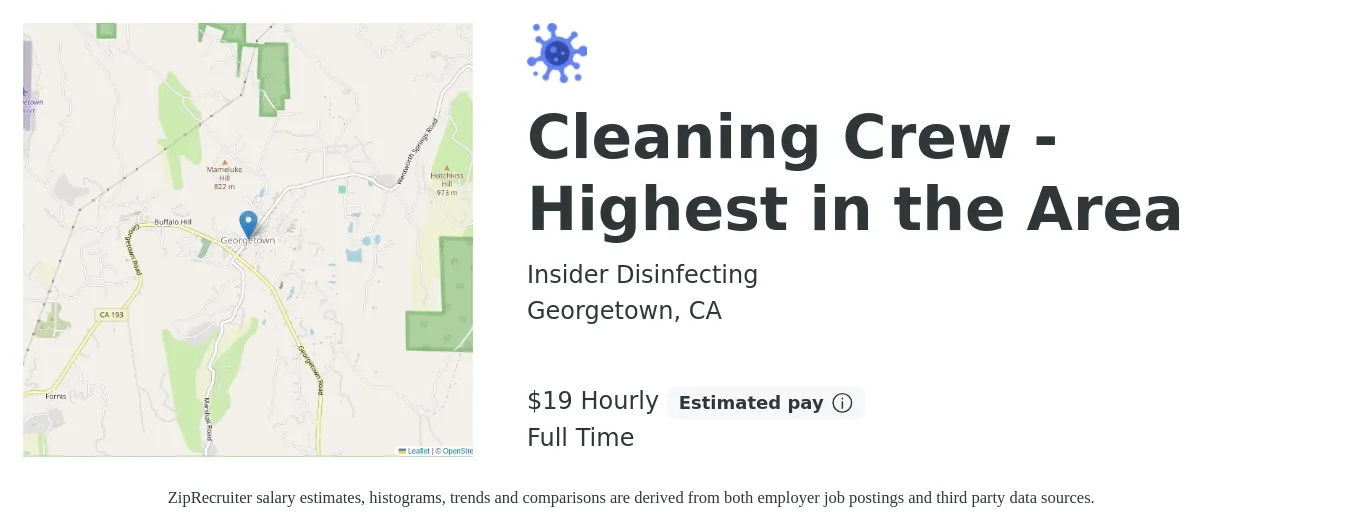 Insider Disinfecting job posting for a Cleaning Crew - Highest in the Area in Georgetown, CA with a salary of $20 Hourly with a map of Georgetown location.